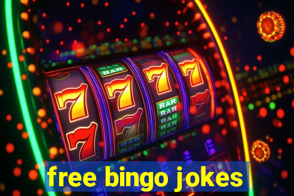 free bingo jokes