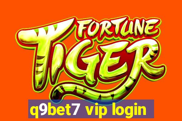 q9bet7 vip login