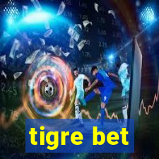 tigre bet