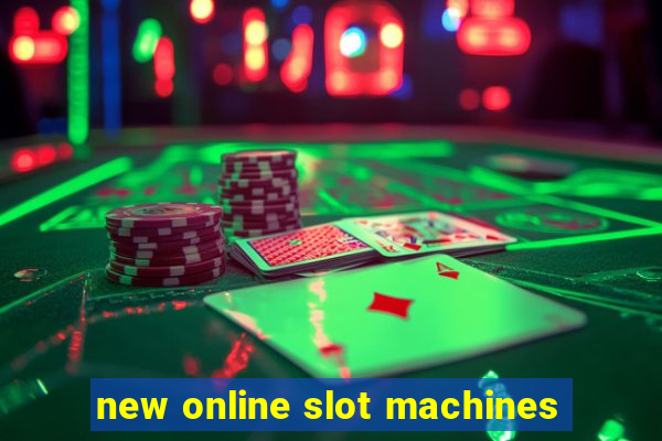 new online slot machines