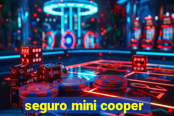 seguro mini cooper