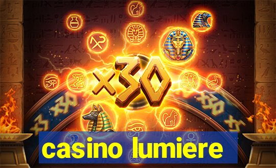 casino lumiere