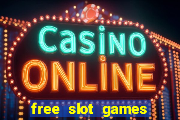 free slot games with no downloads