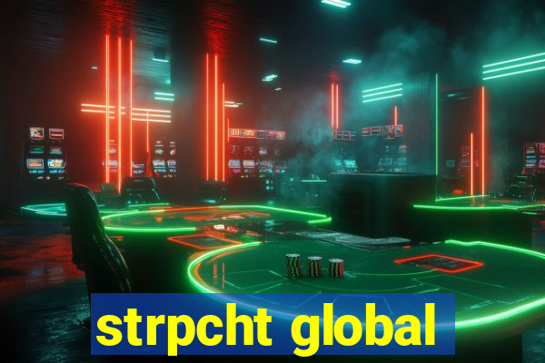 strpcht global