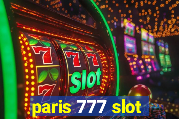 paris 777 slot