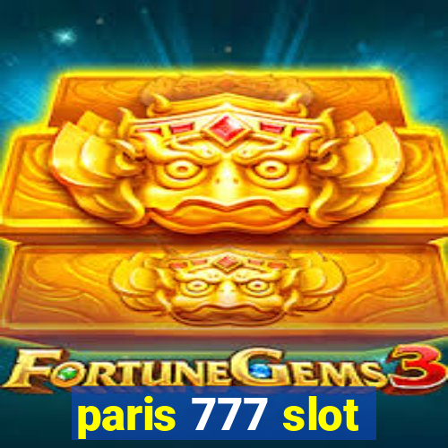 paris 777 slot