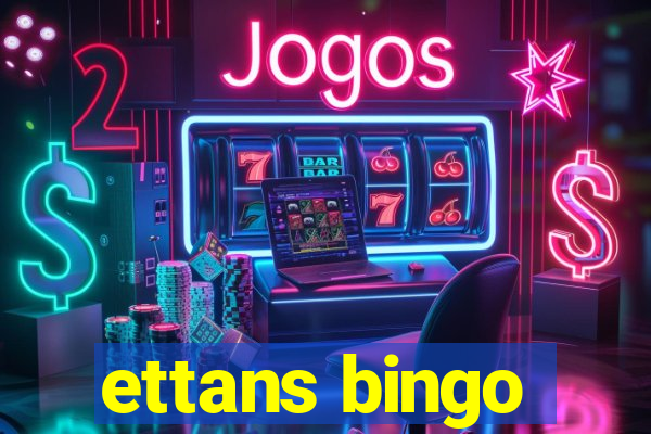 ettans bingo