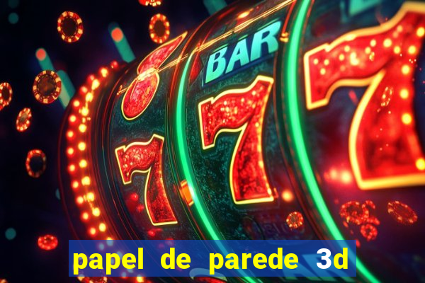 papel de parede 3d para pc