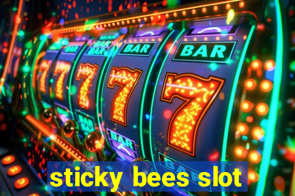 sticky bees slot