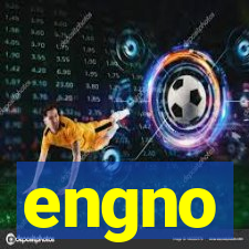 engno