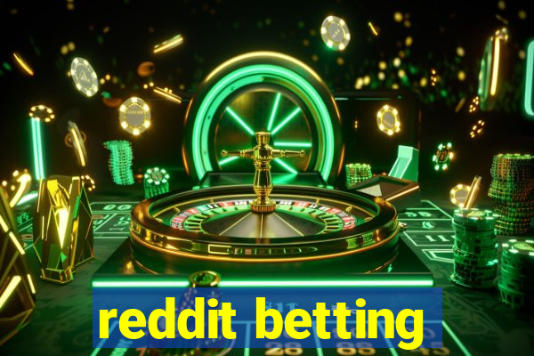 reddit betting