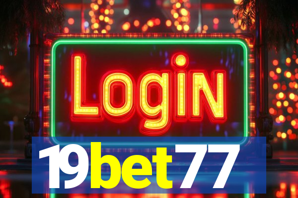 19bet77