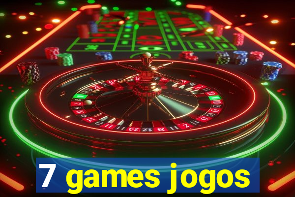 7 games jogos