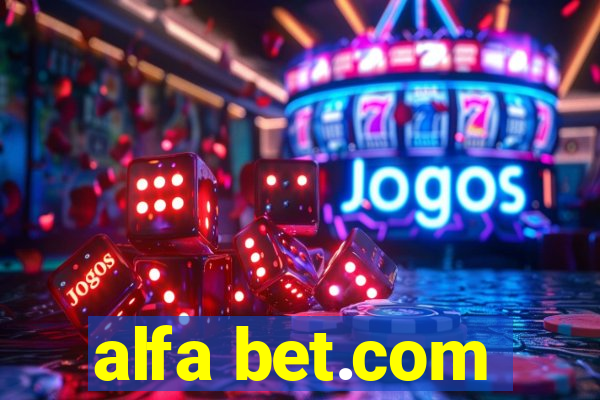 alfa bet.com