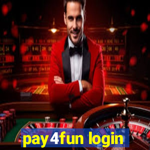 pay4fun login