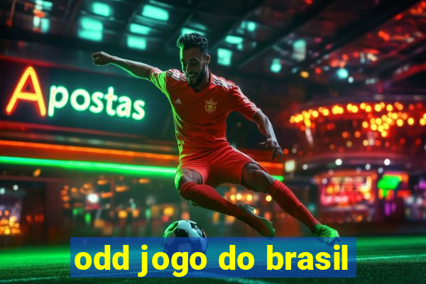 odd jogo do brasil