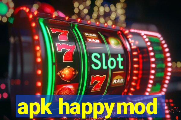 apk happymod