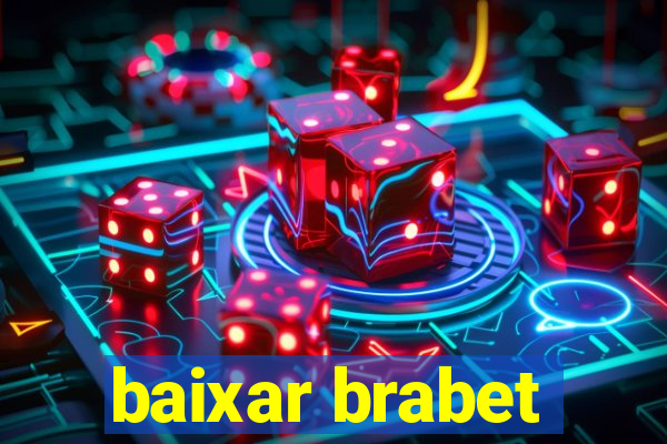 baixar brabet