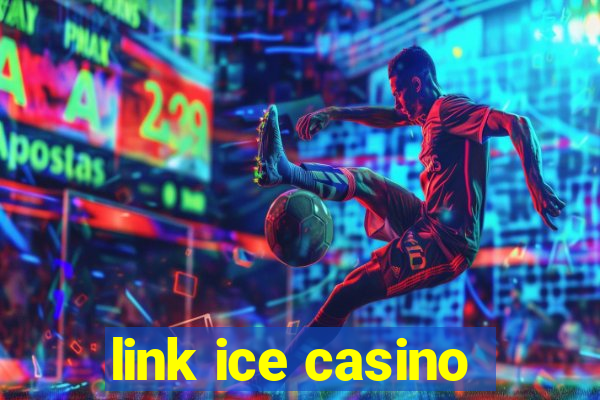 link ice casino