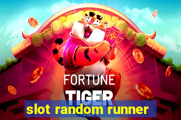 slot random runner