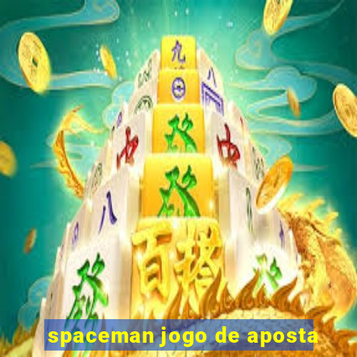 spaceman jogo de aposta