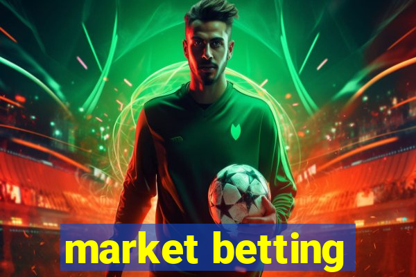 market betting