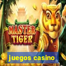 juegos casino