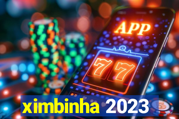 ximbinha 2023