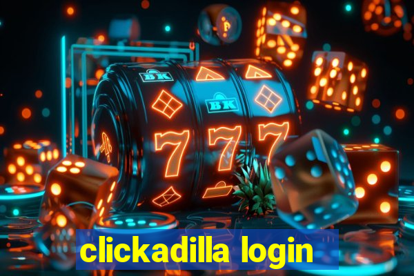 clickadilla login