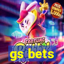 gs bets