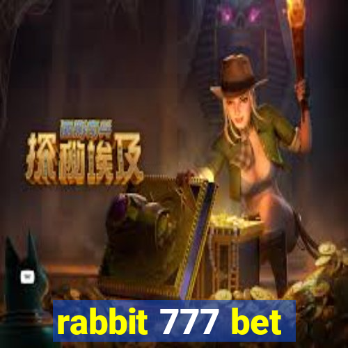 rabbit 777 bet