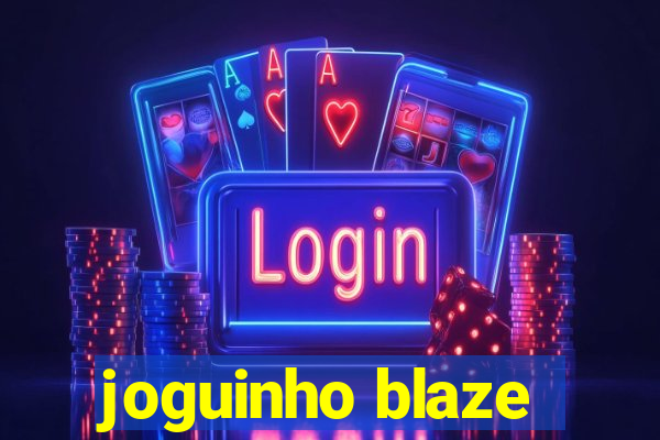 joguinho blaze