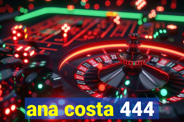 ana costa 444