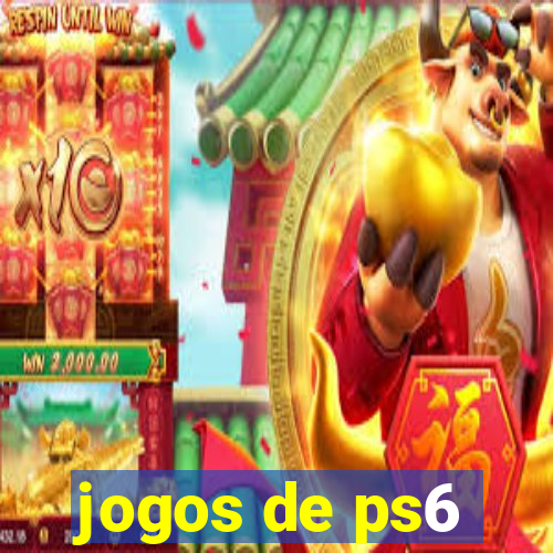 jogos de ps6