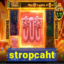 stropcaht