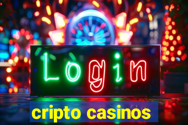 cripto casinos