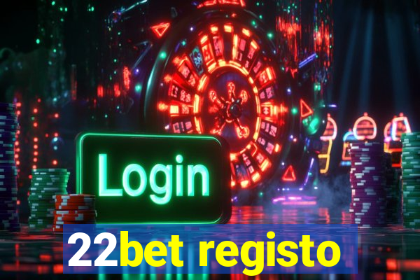 22bet registo