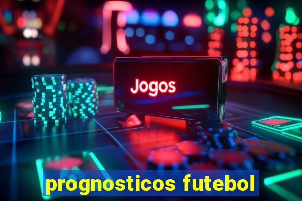 prognosticos futebol