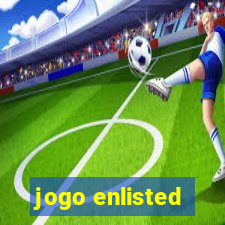 jogo enlisted