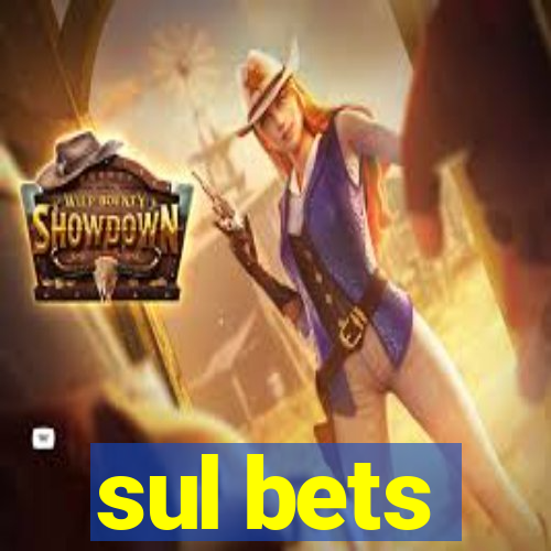 sul bets