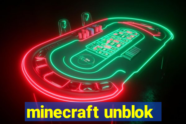 minecraft unblok