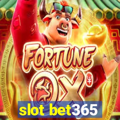 slot bet365