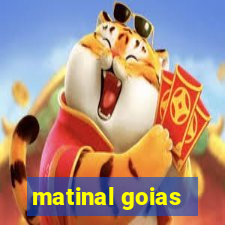 matinal goias