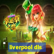 liverpool dls