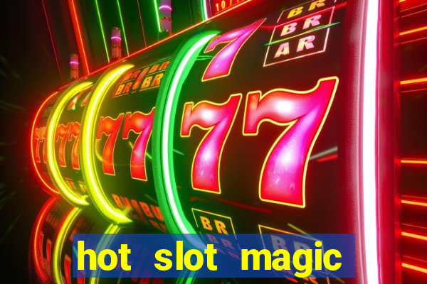 hot slot magic pearls slot free play