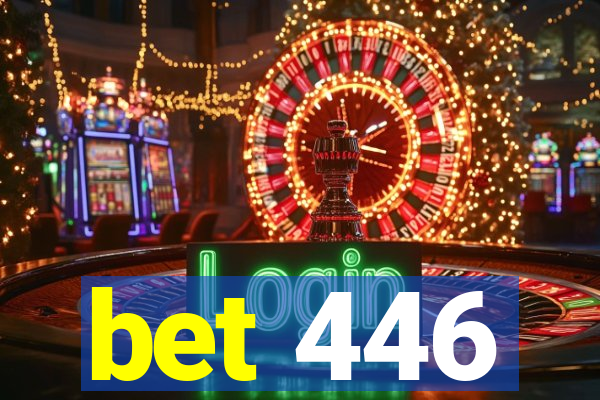 bet 446