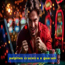 palpites cruzeiro x guarani