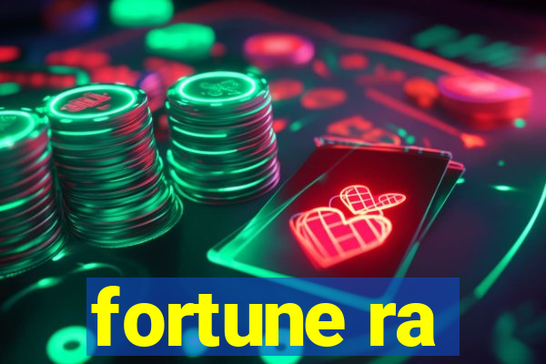 fortune ra