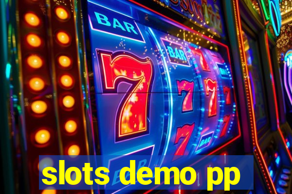 slots demo pp