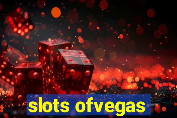 slots ofvegas